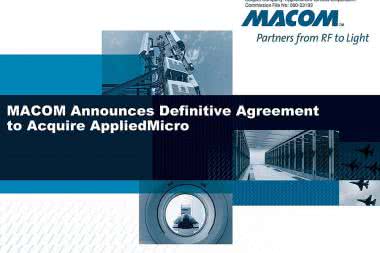 Macom kupuje Applied Micro - ciąg dalszy konsolidacji rynku półprzewodników