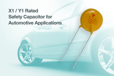 Pierwsze na rynku kondensatory dyskowe X1/Y1 z kwalifikacją AEC-Q200