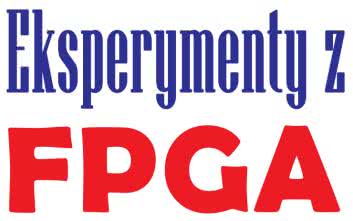 Eksperymenty z FPGA (4)