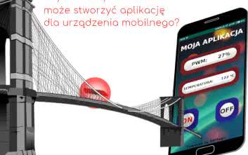 Jak napisać aplikację mobilną poprzez... UART (1)