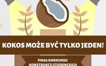 VI edycja Konkursu Konstrukcji Studenckich dobiegła końca