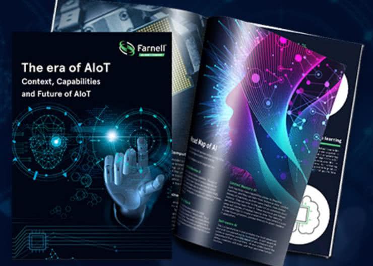 „The era of AIoT: Context, Capabilities and Future of AioT" - nowy ebook opublikowany przez Farnell