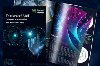 „The era of AIoT: Context, Capabilities and Future of AioT" - nowy ebook opublikowany przez Farnell
